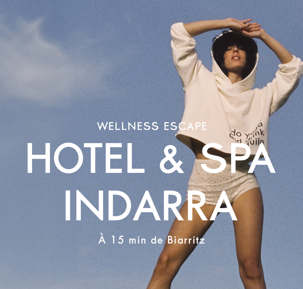 Wellness escape in hotel & spa Indarra
